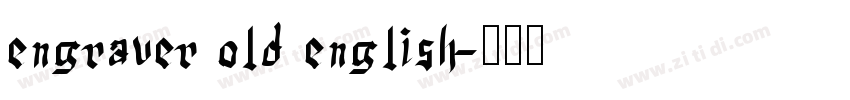 engraver old english字体转换